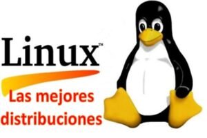 Las mejores distros de Linux