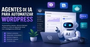 Agentes de IA para automatizar WordPress